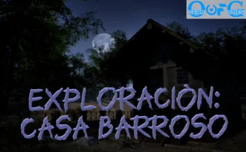 _Exploración Casa Barroso