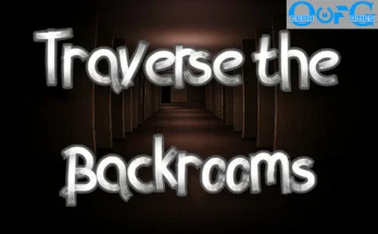 _TRAVERSE THE BACKROOMS