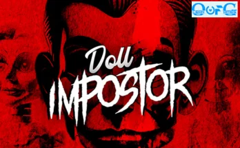 DOLL IMPOSTOR