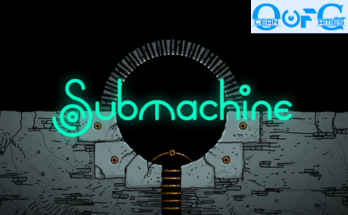 SUBMACHINE LEGACY