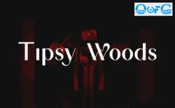 TIPSY WOODS