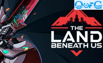 THE LAND BENEATH US