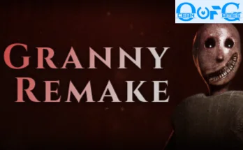 GRANNY REMAKE