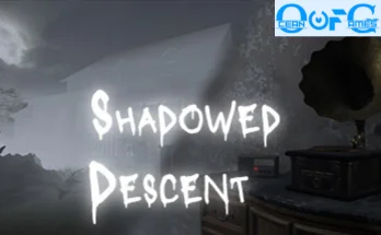 SHADOWED DESCENT