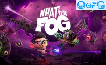 WHAT THE FOG