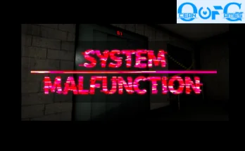 SYSTEM MALFUNCTION