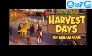 Harvest Days My Dream Farm