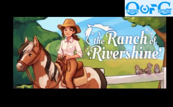 THE RANCH OF RIVERSHINE