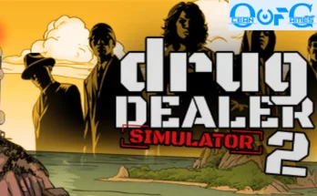 DRUG DEALER SIMULATOR 2 