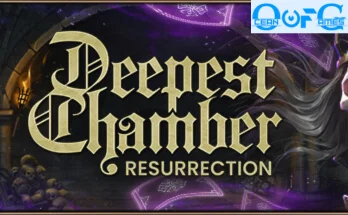 DEEPEST CHAMBER RESURRECTION