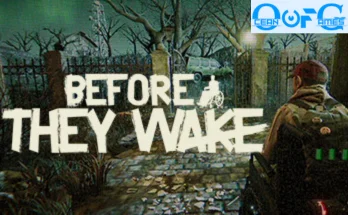 Before They Wake