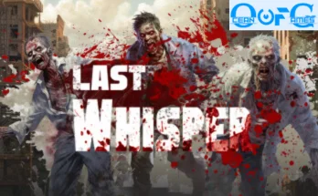 Last Whisper Early