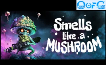 Smells Like a Mushroom