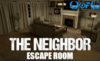 The Neighbor Escape Room