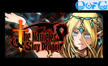 The Nameless Slay Dragon