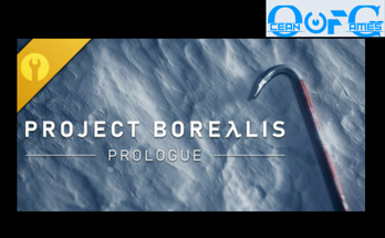 Project Borealis: Prologue