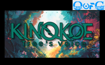 KiNoKoe : Tree's Voice