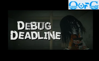 DEBUG DEADLINE